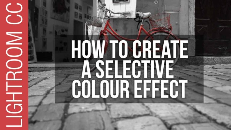 How To Create a Selective Color Effect in Lightroom
